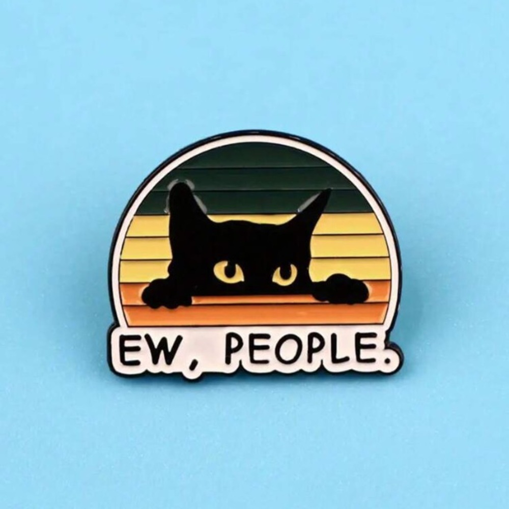 Black Cat Enamel Pin - "Ew, People"